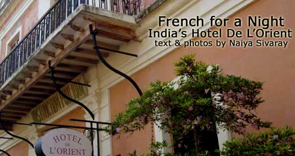 French for a Night: India's Hotel De L'Orient