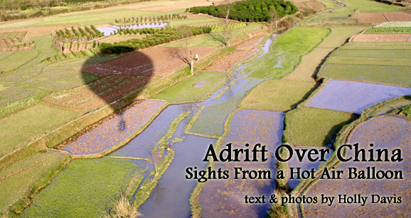 Adrift Over China: Sights From a Hot Air Balloon