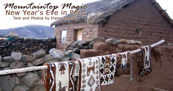Mountain Top Magic: New Year's Eve in Peru