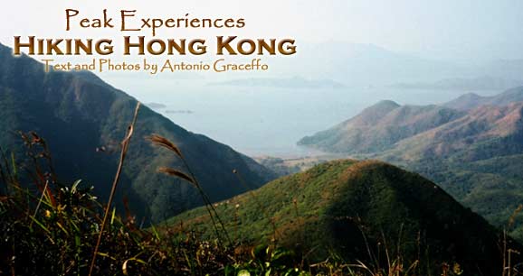 Hong Kong's hills offer a great escape from the burgeoning metropolis below.