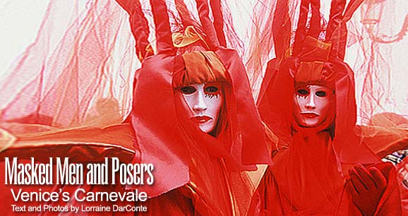 Masked Men and Posers: Venice's Carnevale