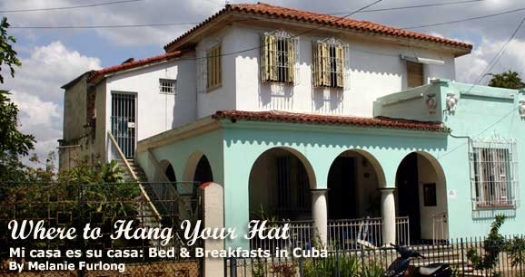 Where to Hang Your Hat: Casas Particulares