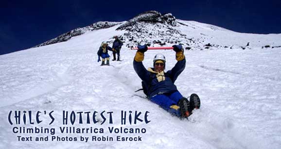 Chile's Hottest Volcano: Villarrica
