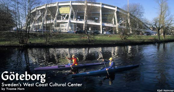 G&ouml;teborg: Sweden's West Coast Cultural Center