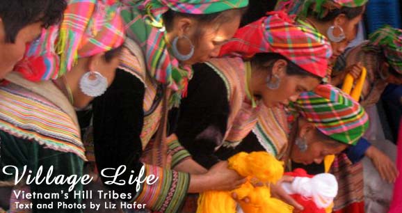 Village Life: Vietnam's Hill Tribes