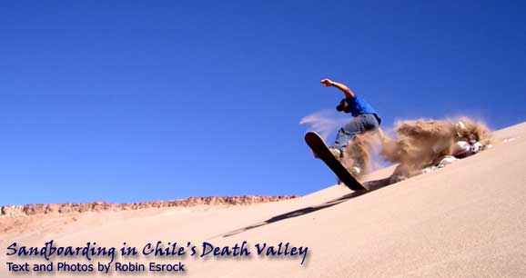Sandboarding in Chile's Death Valley