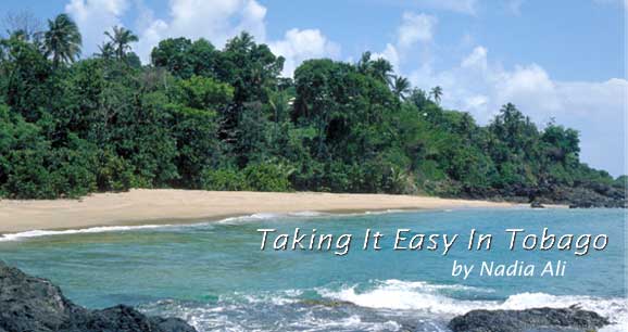 Taking it Easy in Tobago