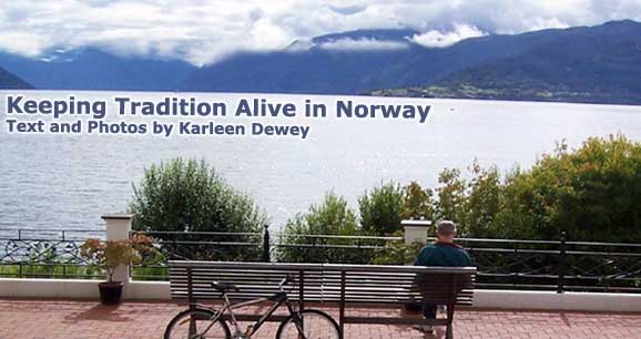 Keeping Tradition Alive in Norway