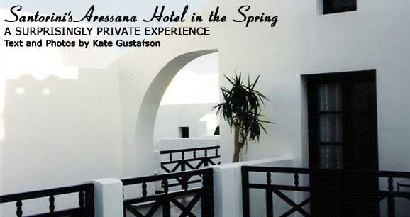 Santorini's Aressana Hotel