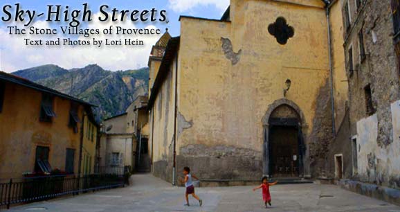 Sky-High Streets: The Stone Villages of Provence