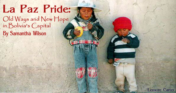 La Paz Pride: Old Ways and New Hope in Bolivia's Capital