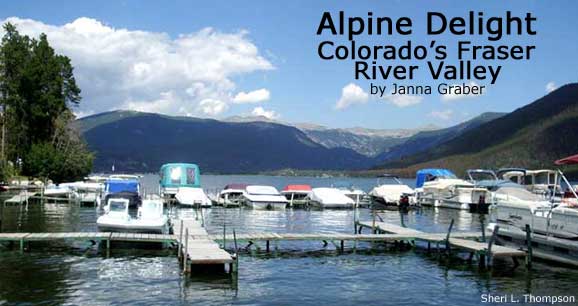 Alpine Delight: Colorado's Fraser River Valley