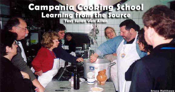 Campania Cooking School: Learning from the Source