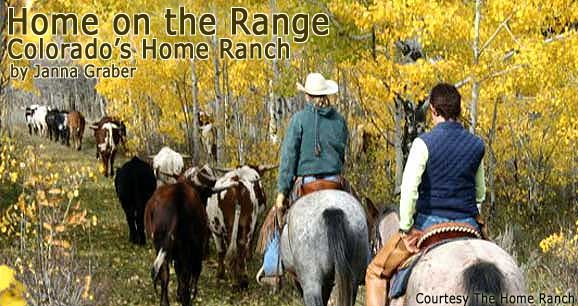 Home on the Range: Colorado's Home Ranch