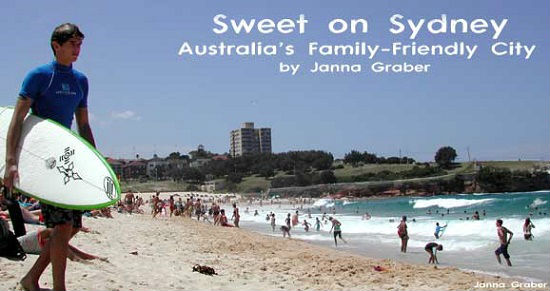 Sydney is a great family destination. 