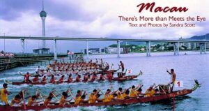 Macau: More than Meets the Eye