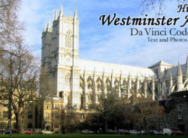 The Da Vinci Code is both blessing and curse to the staff and leadership of London’s Westminster Abbey.