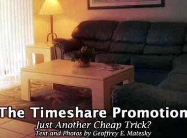 Timeshare promotions and gimmicks