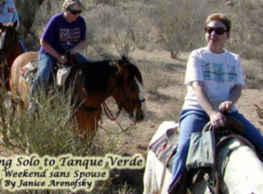 Traveling Solo to Tanque Verde