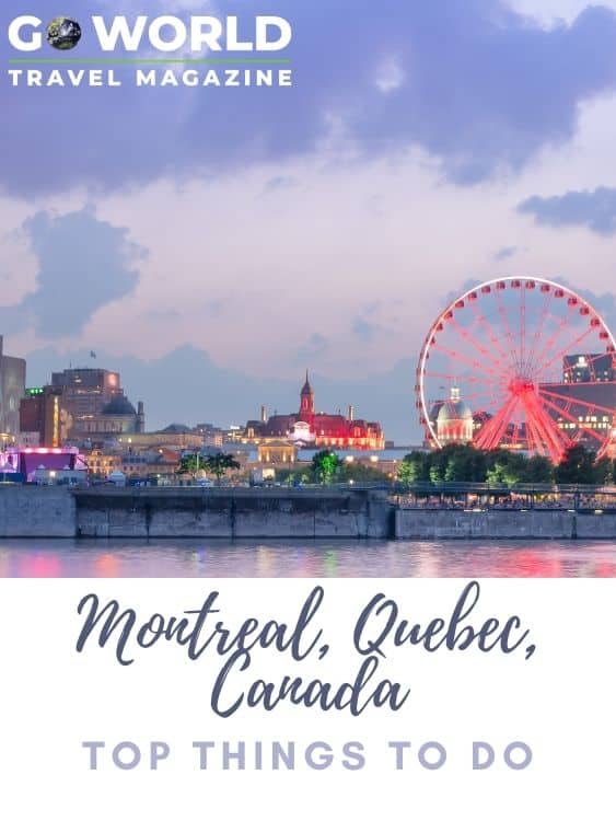 From cruises to cathedrals, best things to do in Montreal, Quebec, Canada. #montreal #thingstodoinmontreal #montrealthingstodo #goworldtravel
