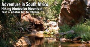 Adventure in Hoedspruit, South Africa: Hiking Manoutsa Mountain