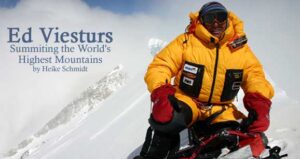 Ed Viesturs: Summitting the World’s Highest Mountains
