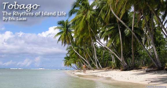 Taking it Easy in Tobago