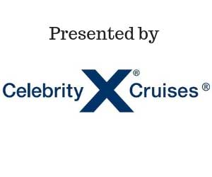 Presented by Celebrity Cruises