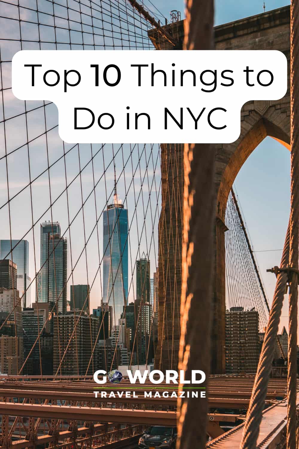 10 Best Things to Do in New York City