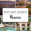 Best Kept Secrets Morrocco.