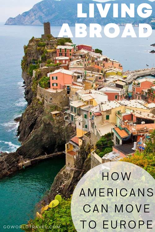 Living Abroad: How Americans Can Move to Europe