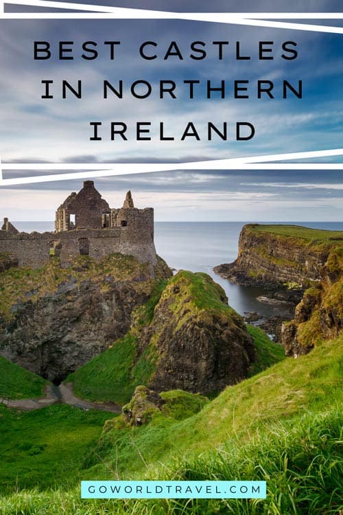 Best castles in Northern Ireland