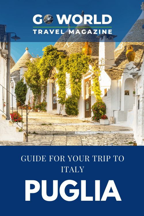 Less-touristy towns in the ‘heel of Italy’ will charm visitors with their rustic beauty, traditional cuisine, cathedrals and castles.