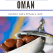 izwa, Oman: Ready for some dates in the Middle East? Take a trip to Oman to eat dates by themselves or in Hawla, visit a castle and a fort. #DatesInOman #OmanDates #OmanCastle #OmanFort