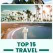 Top 15 Travel Destinations