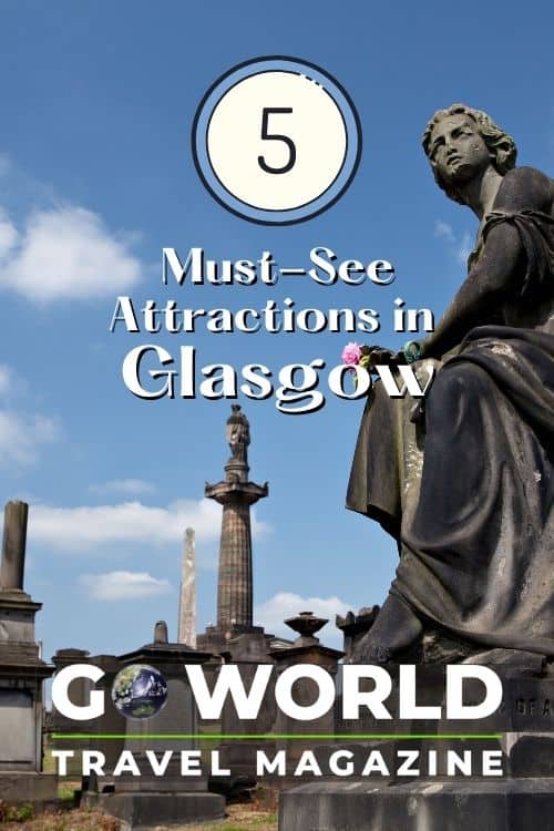 Glasgow, Scotland: Are you ready to visit a city in Scotland with a rich sports scene, history and science museums and stunning cathedrals? Check out these top five places in Glasgow.