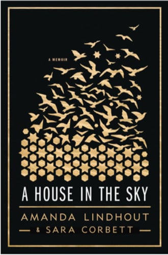 A House in the Sky: A Memoir by Amanda Lindhout