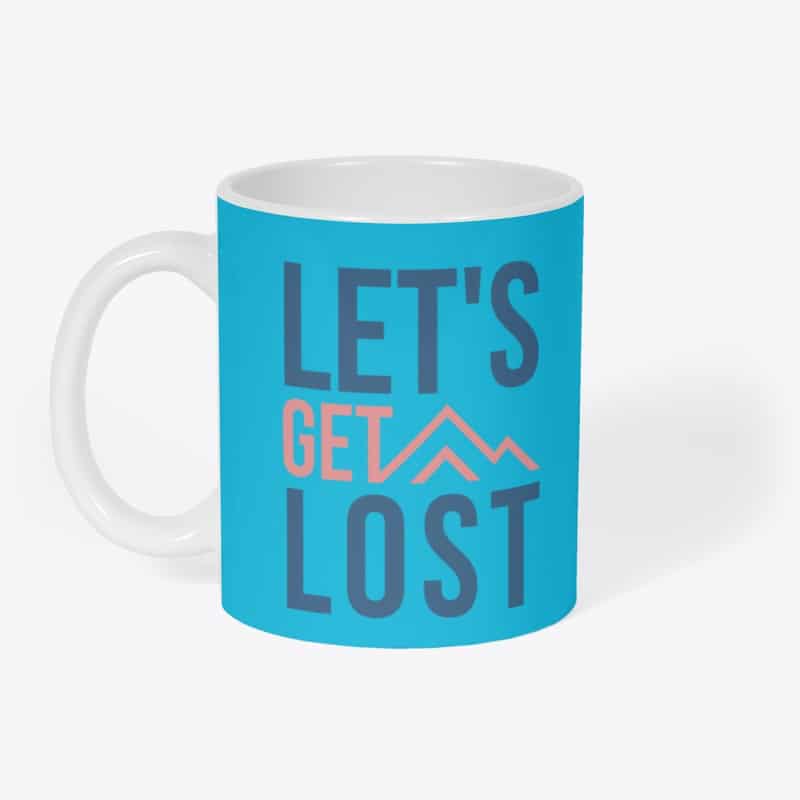 Let's Get Lost mug