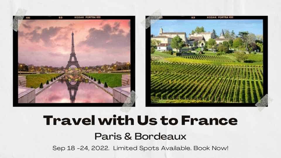 Come Travel With Us to France - Group Trip to France 