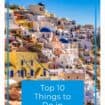 Top 10 Things to Do in Santorini Greece