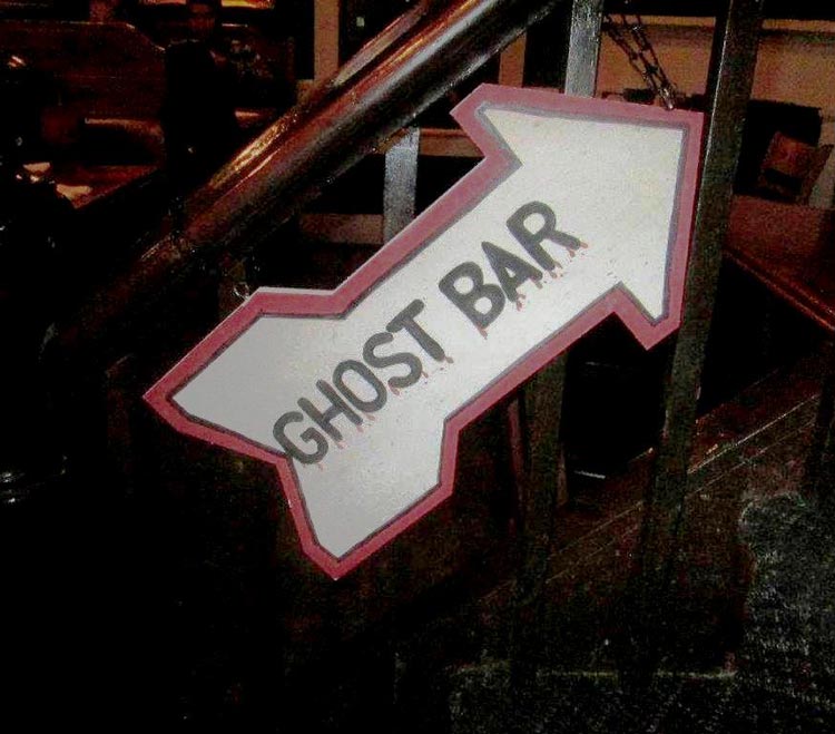 A very prescient sign at a bar on a St. Augustine ghost tour. Photo by Victor Block