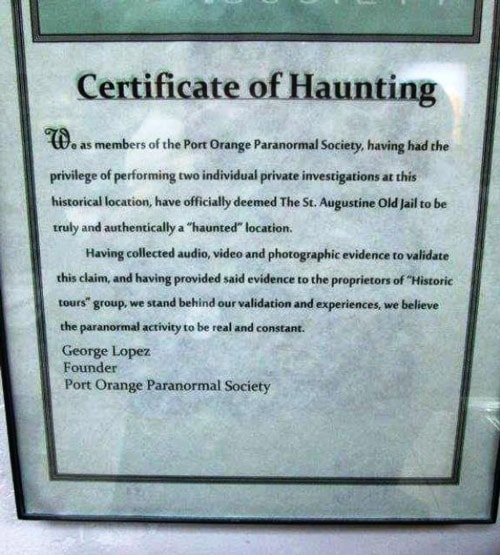 The Old Jail Certificate of Haunting confirms the presence of ghosts in St. Augustine, Florida. Photo by Victor Block