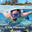 9 Best Places to Snorkel