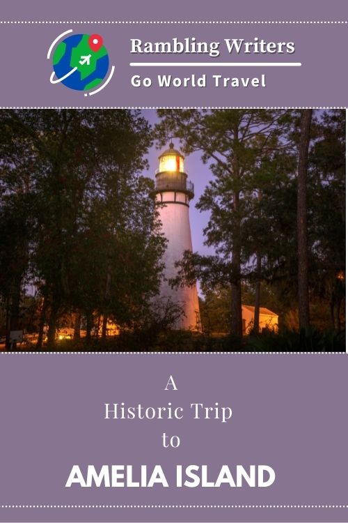 Are you looking for a little town that stood still through time? Check out Amelia Island, Florida! #AmeliaIsland #Florida #AmeliaIslandFlorida #HistoricAmeliaIsland
