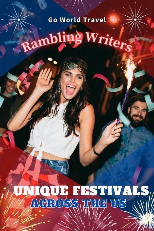 Looking for unique and sometimes morbid festivals? You'll find interesting and fun festivals across the US. #Festival #USFestivals #FunFestivals #UniqueFestivals