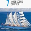 7 Most Beautiful Cruises in the World
