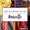 Top 10 Things to Do in Nashville Tennessee