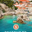 REASONS TO VISIT CROATIA