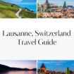 Lausanne, Switzerland Travel Guide