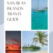 San Blas Islands Travel Guide